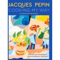 Jacques Pépin Cooking My Way