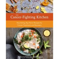 The Cancer-Fighting Kitchen