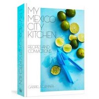 My Mexico City Kitchen