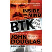 Inside the Mind of BTK