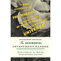 The Accidental Investment Banker