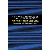 The Physical Principles of the Quantum Theory