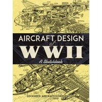Aircraft Design of WWII