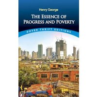 The Essence of Progress and Poverty