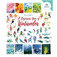 A Beginner's Year of Watercolor