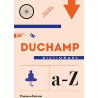 The Duchamp Dictionary