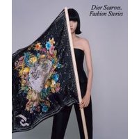 Dior Scarves - Fashion Stories