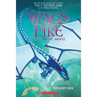 Wings of Fire. The Lost Heir