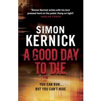 A Good Day to Die