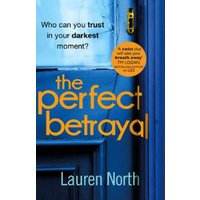 The Perfect Betrayal