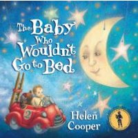 The Baby Who Wouldn't Go to Bed