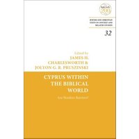 Cyprus Within the Biblical World