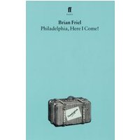 Philadelphia, Here I Come!