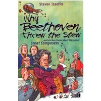 Why Beethoven Threw the Stew