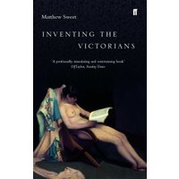 Inventing the Victorians
