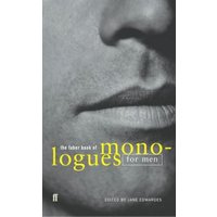 The Faber Book of Monologues for Men