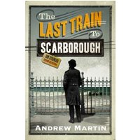 The Last Train to Scarborough