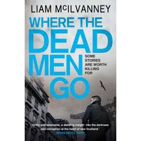 Where the Dead Men Go