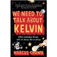 We Need to Talk About Kelvin
