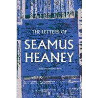 The Letters of Seamus Heaney