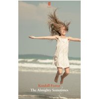The Almighty Sometimes
