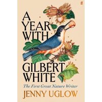 A Year With Gilbert White