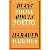 Plays, Prose, Pieces, Poetry