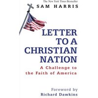 Letter to a Christian Nation