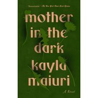 Mother in the Dark