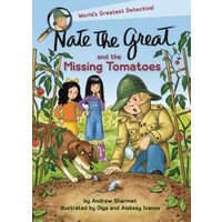 Nate the Great and the Missing Tomatoes