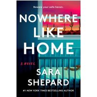 Nowhere Like Home