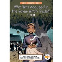 Who Was Accused in the Salem Witch Trials?