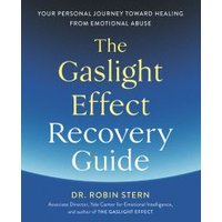 The Gaslight Effect Recovery Guide