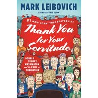 Thank You for Your Servitude