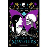 We Shall Be Monsters