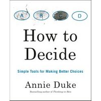 How to Decide