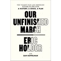 Our Unfinished March