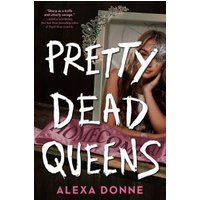 Pretty Dead Queens