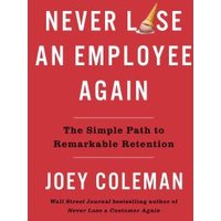 Never Lose an Employee Again
