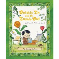 Outside in and the Inside Out