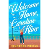 Welcome Home, Caroline Kline