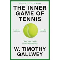 The Inner Game of Tennis