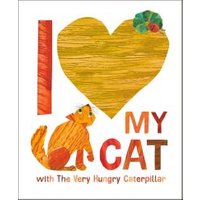I Love My Cat With The Very Hungry Caterpillar
