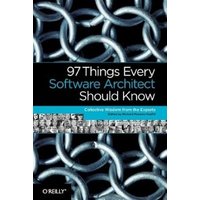 97 Things Every Software Architect Should Know