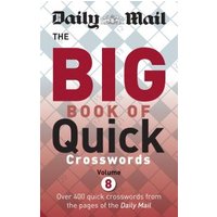 Daily Mail Big Book of Quick Crosswords Volume 8