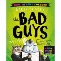 The Bad Guys. Episode 2 Mission Unpluckable