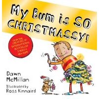 My Bum Is So Christmassy!