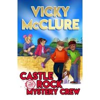 The Castle Rock Mystery Crew