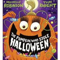 The Pumpkin Who Stole Halloween