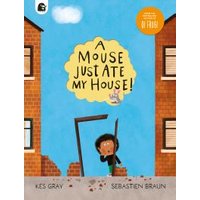 A Mouse Just Ate My House!
